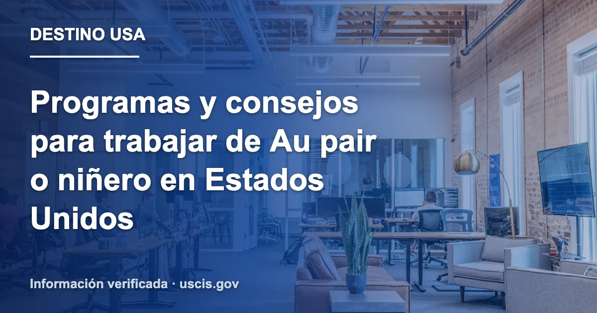 Programas y consejos para trabajar de Au pair o niñero en Estados Unidos