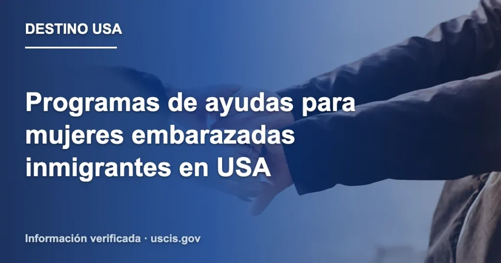 Programas de ayudas para mujeres embarazadas inmigrantes en USA