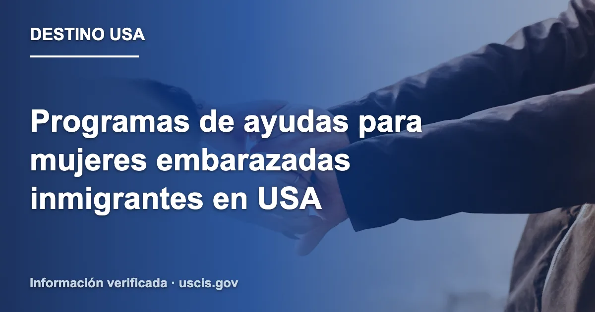 Programas de ayudas para mujeres embarazadas inmigrantes en USA
