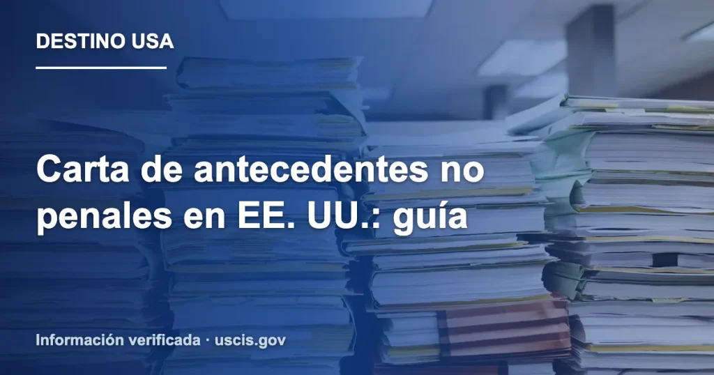 Carta de antecedentes no penales en EE. UU.: guía
