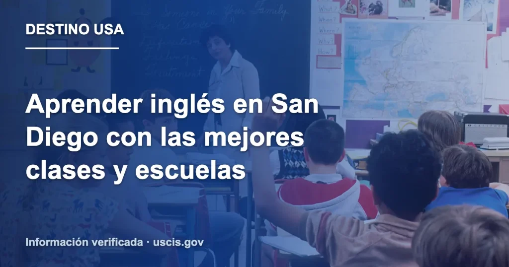 Aprender inglés en San Diego con las mejores clases y escuelas