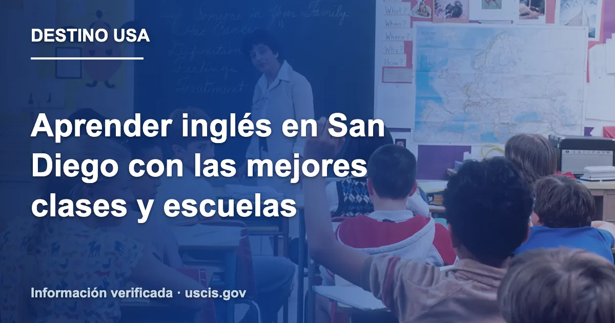 Aprender inglés en San Diego con las mejores clases y escuelas