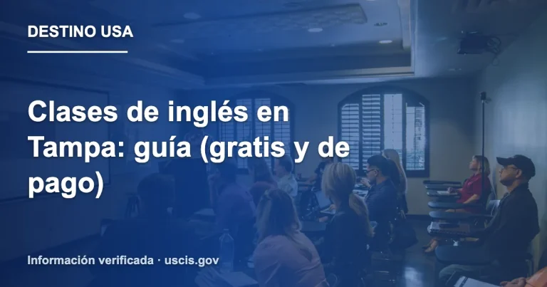 Clases de inglés en Tampa: guía (gratis y de pago)