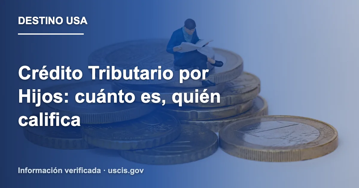 Crédito Tributario por Hijos: cuánto es, quién califica