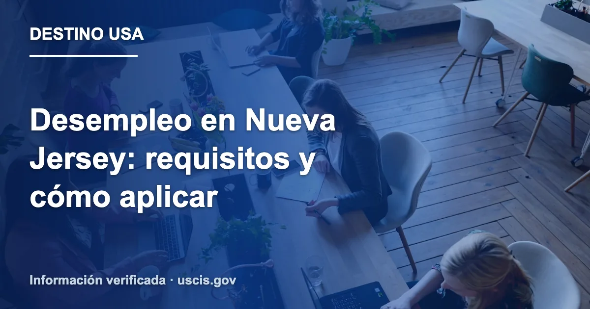 Desempleo en Nueva Jersey: requisitos y cómo aplicar