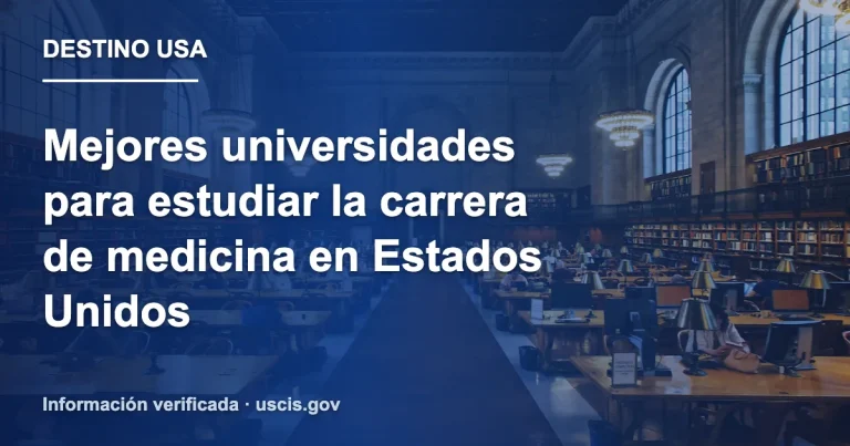 Mejores universidades para estudiar la carrera de medicina en Estados Unidos