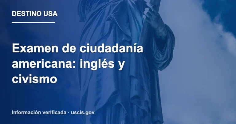 Examen de ciudadanía americana: inglés y civismo