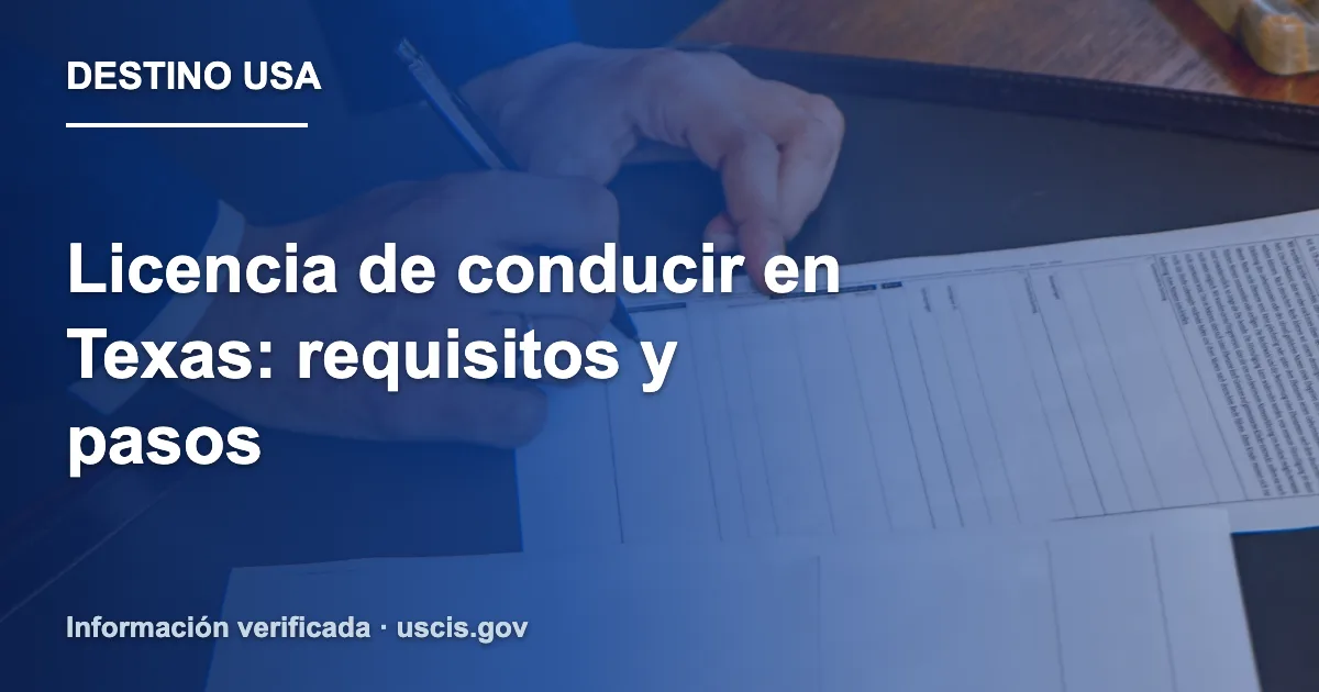 Licencia de conducir en Texas: requisitos y pasos