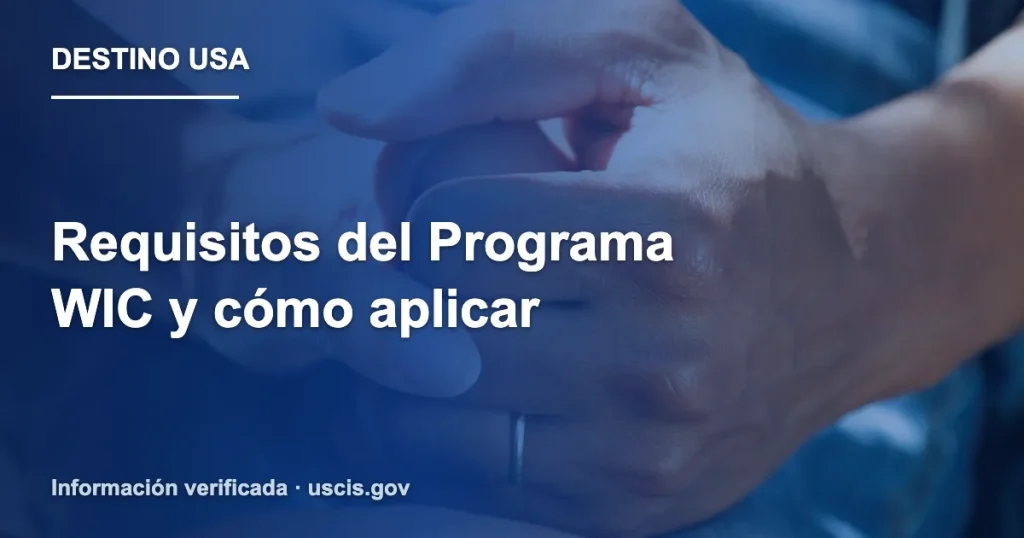 Requisitos del Programa WIC y cómo aplicar