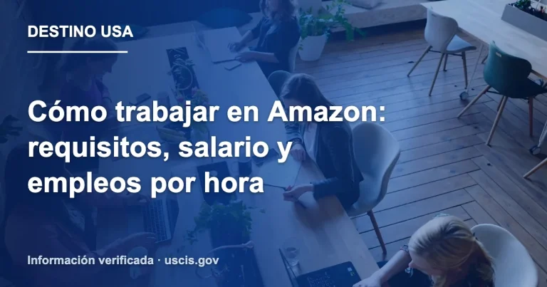 Cómo trabajar en Amazon: requisitos, salario y empleos por hora