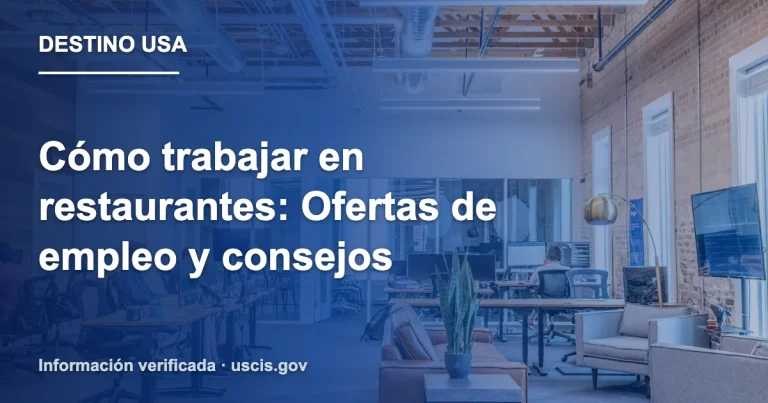 Cómo trabajar en restaurantes: Ofertas de empleo y consejos