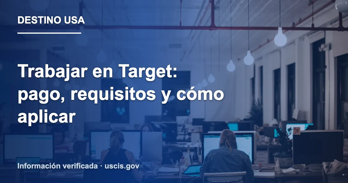 Trabajar en Target: pago, requisitos y cómo aplicar