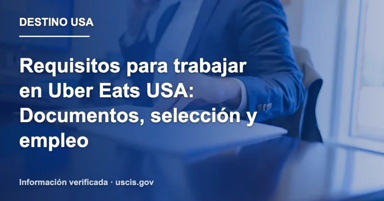 Requisitos para trabajar en Uber Eats USA: Documentos, selección y empleo