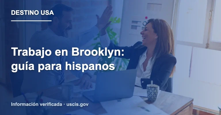 Trabajo en Brooklyn: guía para hispanos