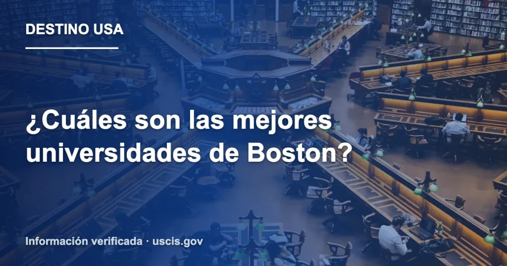 ¿Cuáles son las mejores universidades de Boston?