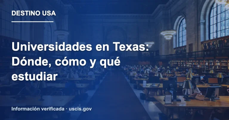 Universidades en Texas: Dónde, cómo y qué estudiar