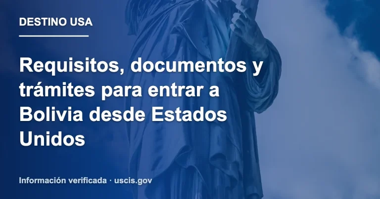 Requisitos, documentos y trámites para entrar a Bolivia desde Estados Unidos